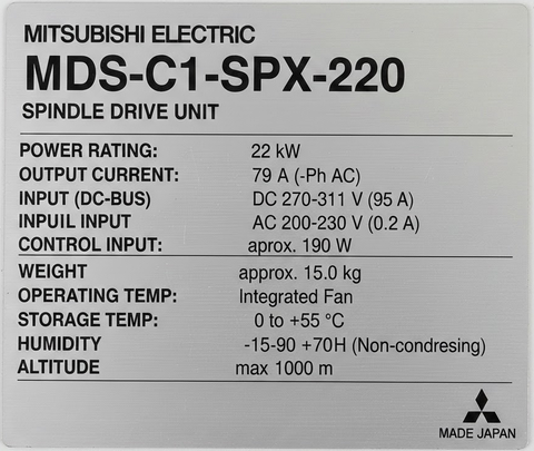 Mitsubishi Spindle Unit MDS-C1-SPX-220 or MDSC1SPX-220 Typenschild